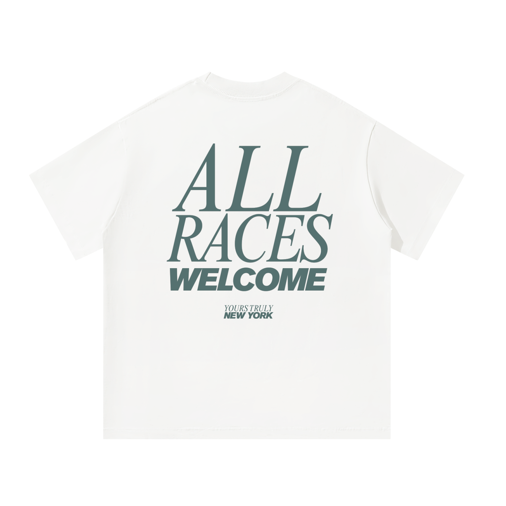 ALL RACES WELCOME Oversized Tee